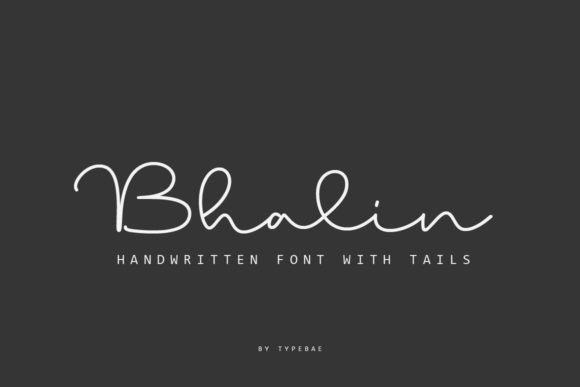Bhalin Font: The Perfect Handwritten Typeface for Makers