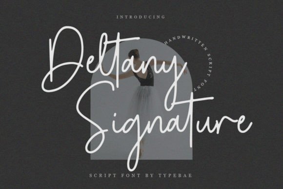 Elevate Your Brand with the Deltany Signature Font