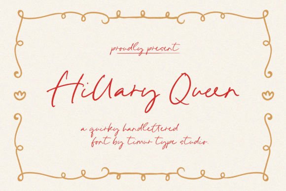 Hillary Queen Font Review: A Quirky Typeface for Bold Brands