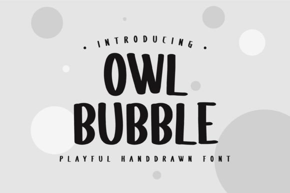Owl Bubble: The Playful Display Font for Memorable Brands