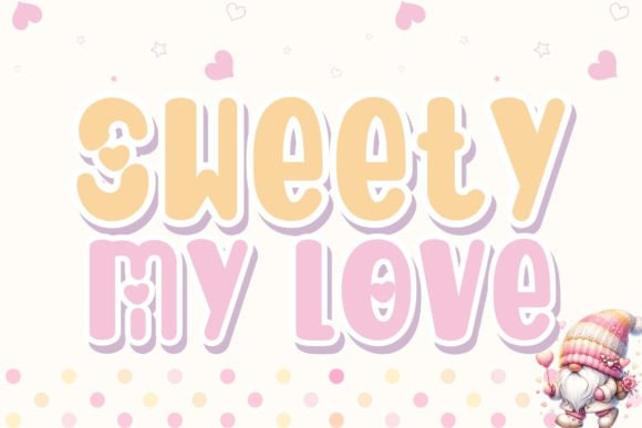 Sweety My Love: The Handwritten Font for Scroll-Stopping Designs